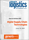 Achieving ROI with Digital Supply Chain Technologies